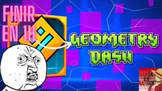 TERMINER GEOMETRY DASH en seulement 1 HEURE ?!