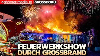 💥  PLÖTZLICH EXPLODIERT FEUERWERK beim GROSSBRAND  💥 | 🔥  Betrieb im Vollbrand  🔥