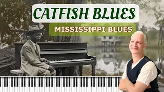 Catfish Blues, Old Blues Classic, Piano Tutorial