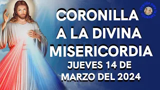 CORONILLA A LA DIVINA MISERICORDIA 🙏🏻- JUEVES 14 DE MARZO DEL 2024