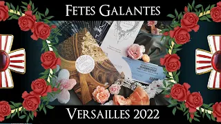 Versailles : Fêtes Galantes 2022
