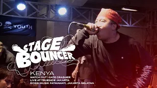 STAGE BOUNCER - KENYA (Live At Rossi Musik, Fatmawati Jakarta)