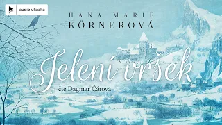 Hana Marie Körnerová - Jelení vršek | Audiokniha