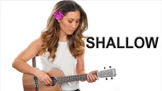 Shallow - Lady Gaga/Bradley Cooper Ukulele Tutorial with Fingerpicking, Chords, and Play Along