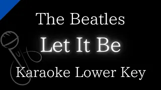 【Karaoke Instrumental】Let It Be / The Beatles【Lower Key】