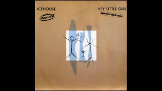 Icehouse - Hey little girl (extended version)