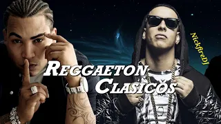 Mix Reggaetón Antiguo - OLD  SCHOOL - Solo Clásicos / Nickfiredj