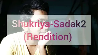 Shukriya || Sadak2 || Rendition || Cover