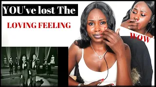 Righteous Brothers-You've  Lost That Loving Feeling(REACTION)