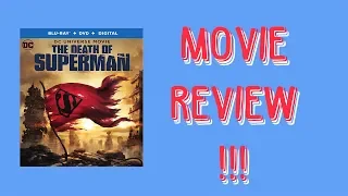 The Death of Superman | Movie Review (light spoilers)