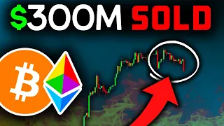 $300 MILLION BITCOIN JUST SOLD (Get Ready)!! Bitcoin News Today, Ethereum Price Prediction (BTC,ETH)