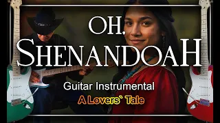 Oh Shenandoah Guitar Instrumental Cover