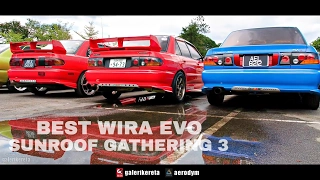 Best of the BEST Proton Wira Convert Lancer EVO 3 Libero at Sunroof Gathering 3 2017