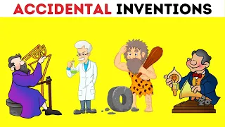 🙀10 ACCIDENTAL Inventions We Can't Live Without Today 💡