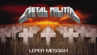 Metal Militia - Leper Messiah Cover