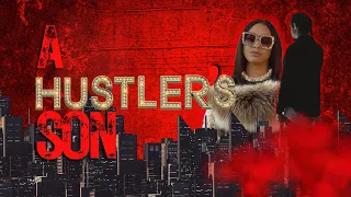 A Hustler's Son | Crime Thriller |Full Movie | Urban Movie