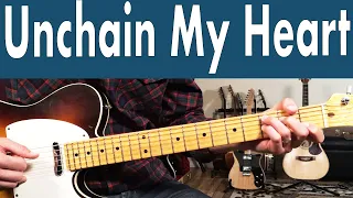 How To Play Unchain My Heart On Guitar | Ray Charles Guitar Lesson + Tutorial
