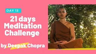 21 Days of Abundance Meditation by Deepak Chopra - Day 13 (NO Ads)