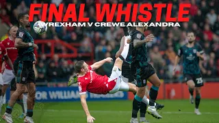 FINAL WHISTLE | Wrexham v Crewe Alexandra