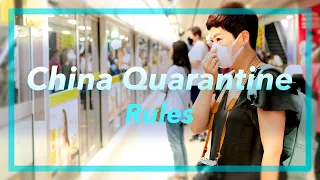 2022 China Quarantine Rules of COVID-19