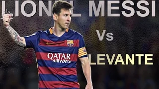 Lionel Messi Vs Levante (Home) ● 2015-16 ● 720p 50fps ||HD||