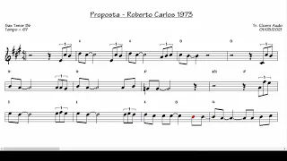 Proposta - Roberto Carlos 1973 (Sax Tenor Bb) [Partitura playback]