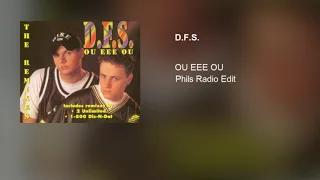 D.F.S. - OU EEE OU (Phils Radio Edit)