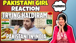 Pakistani Girl React To Haldiram Food | Dehli Food | Pakistani Visiting India For The First Time