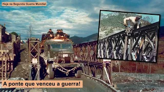 A ponte que venceu a Guerra