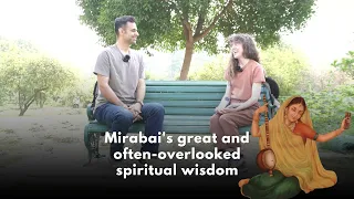 Mirabai's great and often-overlooked spiritual wisdom | "The Plums Tasted" poem