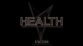 Perturbator - "Excess [HEALTH cover]" [Excess EP - 2021]