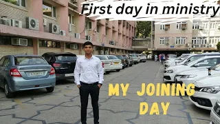 My joining day in ministry | First job | Govt of India | vlog