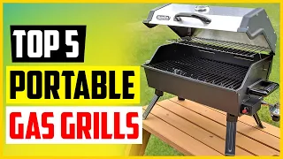 Top 5 Best Portable Gas Grills in 2022