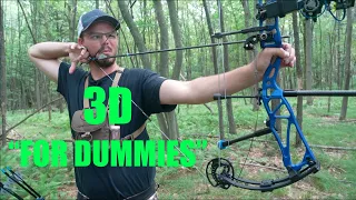 3D Archery 101 | SIMPLIFYING the sport! Bowhunter Class HOW TO!