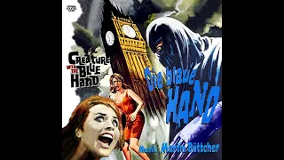 Die Blaue Hand (Creature with the Blue Hand) [Isolated Film Score] (1967)