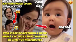 La Hija Vida Isabelle Le Dice MAMÁ A Natti Natasha Por Primera Vez En Vivo Así Reacciona Pasó Esto😱