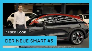 smart #3 im FIRST LOOK | Alle Infos zum vollelektrischen SUV-Coupé | Erster Eindruck (2024)