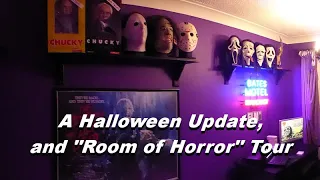 A Halloween Channel Update and "Room of Horror" tour.