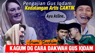 Arumi Bachim Kagum Dg Cara dakwah Gus iqdam