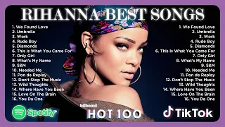 RIHANNA Greatest Hits Full Album 2024 || RIHANNA Best Songs - Top 15 Hits Playlist Of All Time