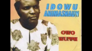 IDOWU ANIMASHAUN - Kini Mbe Nigbo