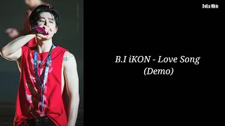 B.I iKON - Love Song Demo ENG/INDOSUB