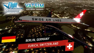 Microsoft Flight Simulator | VATSIM BERlin Tuesday & Zurich Night | EDDB - LSZH