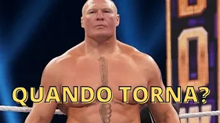 WWE: quando torna BROCK LESNAR?