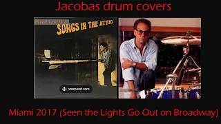 Billy Joel-Miami 2017 (Seen the Lights Go Out on Broadway) #drumcover #billyjoel