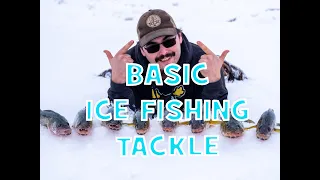 Basic Ice Fishing Tackle || Deep Dive