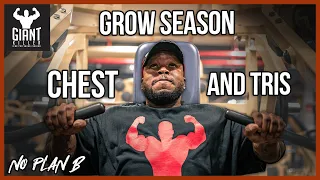 Grow-Season: Chest & Tri's