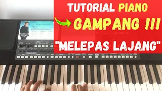 Balajar Piano Gampang “Melepas Lajang - Arvian  Dwi”