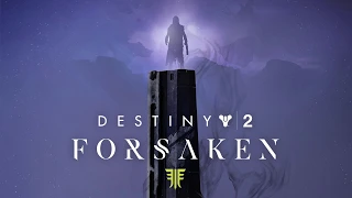 Destiny 2: Forsaken (All Male Voices)