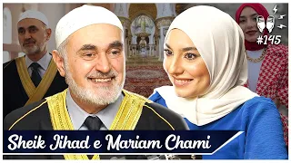 MARIAM CHAMI E SHEIKH JIHAD [+ YASMIN ALI] - Flow #145